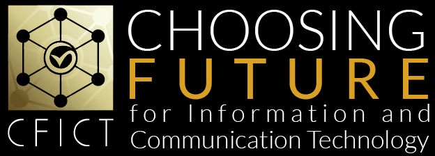 Choosing Future for Information & Communications Technology